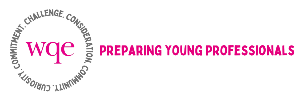 WQE Preparing young professionals
